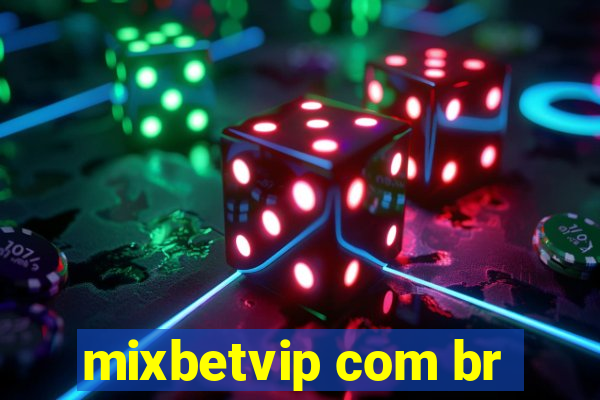 mixbetvip com br